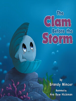 cover image of The Clam Before the Storm